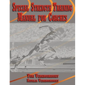 Special Strength Training: Manual for Coaches
