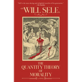The Quantity Theory of Morality