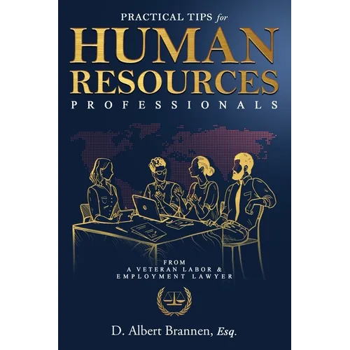 Practical Tips for Human Resources Professionals