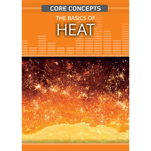 The Basics of Heat