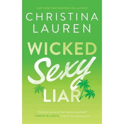 Wicked Sexy Liar