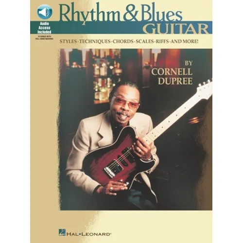 Rhythm & Blues Guitar Blues Funk Electric Guitar Method Lesson Book with Tab Guitar Instruction Book with Online Audio for Students and Teachers Techn