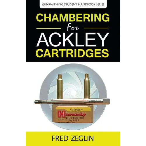 Chambering for Ackley Cartridges