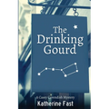 The Drinking Gourd: A Casey Cavendish Mystery