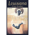 Louisiana: A Novel