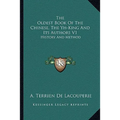 The Oldest Book Of The Chinese, The Yh-King And Its Authors V1: History And Method