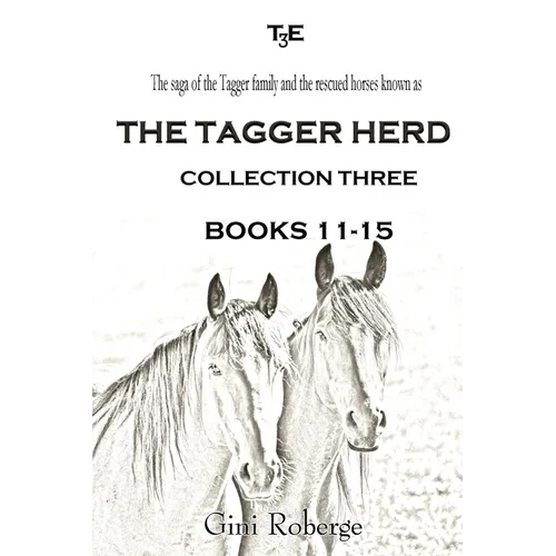 The Tagger Herd - Collection Three