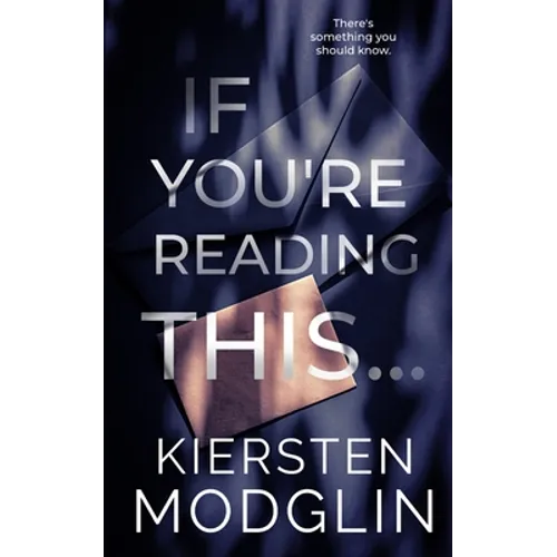 If You're Reading This...