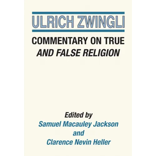 Commentary on True and False Religion