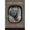 Long Distance: Stories