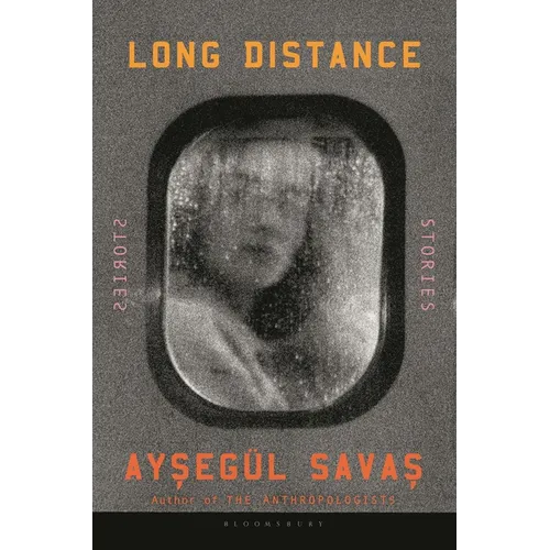 Long Distance: Stories