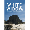 White Widow: Living with a White Supremacist