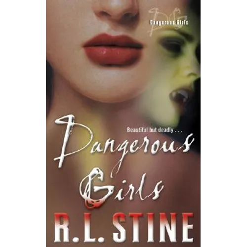 Dangerous Girls
