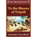 To the Shores of Tripoli