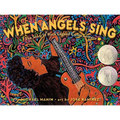 When Angels Sing: The Story of Rock Legend Carlos Santana