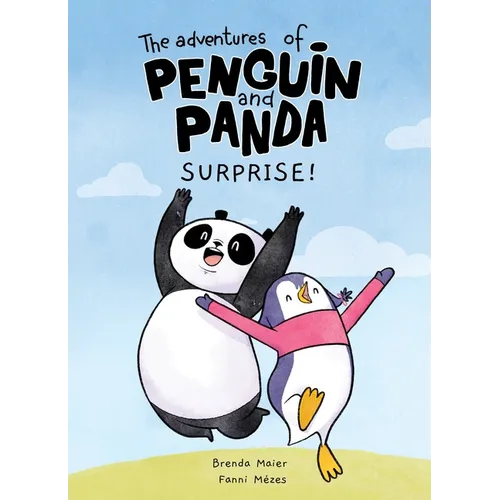 The Adventures of Penguin and Panda: Surprise!: Graphic Novel (1) Volume 1