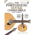 The Portuguese Guitar Chord Bible: Coimbra Tuning 1,728 Chords