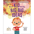 The Kid with Big, Big Ideas
