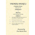 Thomas Paine's Common Sense: Addressed to the Inhabitants of America, on the Following Interesting Subjects