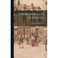 George Müller of Bristol