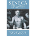 Seneca: The Madness of Hercules