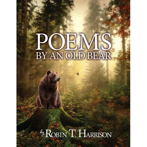 Poems by an Old Bear