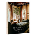 Jake Arnold: Redefining Comfort