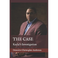 The Case: Kayla's Investigation