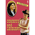 Cowboys and Lesbians