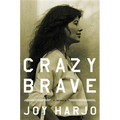 Crazy Brave: A Memoir