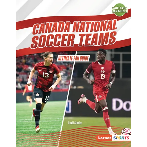 Canada National Soccer Teams: Ultimate Fan Guide