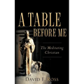 A Table Before Me