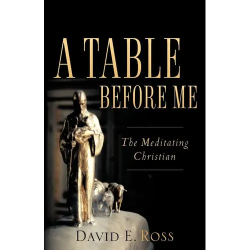 A Table Before Me