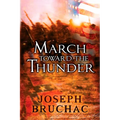 March Toward the Thunder