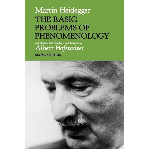 The Basic Problems of Phenomenology, Revised Edition