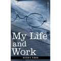 My Life and Work