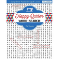 Happy Quilter Word Search"volume 1: 72 Large-Print Puzzles for Quilt Lovers