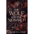 The Wolf and the Monarch