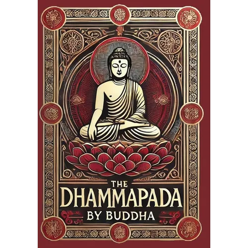 The Dhammapada (Collector's Edition) (Laminated Hardback with Jacket)