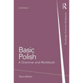 Basic Polish: A Grammar and Workbook