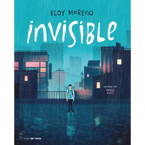 Invisible (Edición Ilustrada) / Invisible (Illustrated Edition)