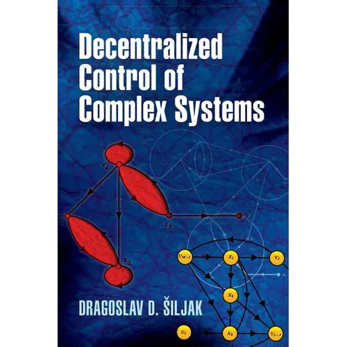 Decentralized Control of Complex Systems