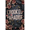 Crooked Paradise: The Complete Series
