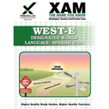 West-E Designated World Language: Spanish 0191 Teacher Certification Test Prep Study Guide