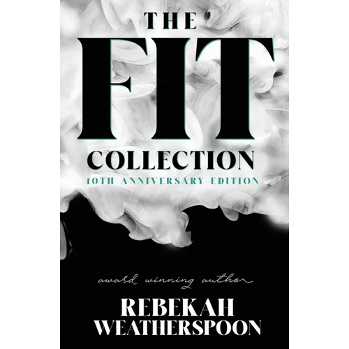 The Fit Collection: 10th Anniversary Edition