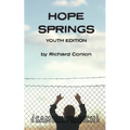Hope Springs Youth Edition