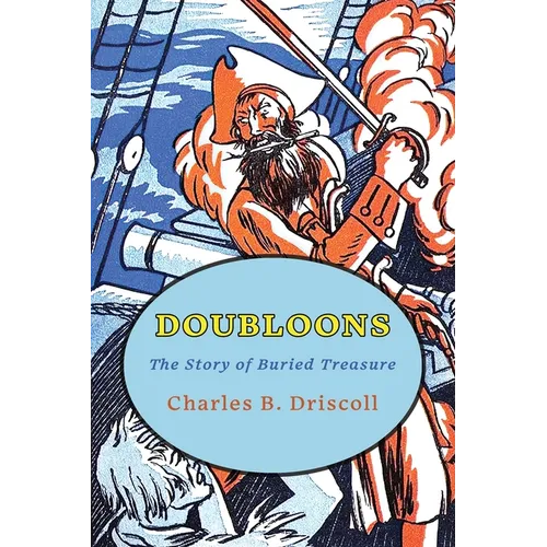 Doubloons: The Story of Buried Treasure