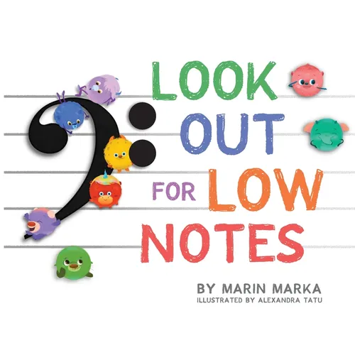 Look Out for Low Notes