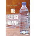 The Perfect Weapon