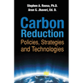 Carbon Reduction: Policies, Strategies and Technologies